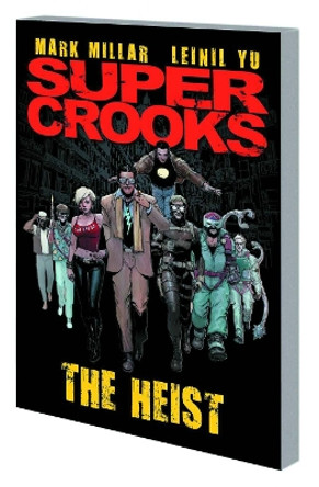 Supercrooks Mark Millar 9781534308077