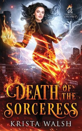 Death of the Sorceress Krista Walsh 9781998398089