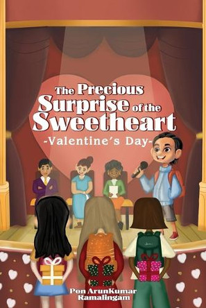 The Precious Surprise Of The Sweetheart by Pon Arunkumar Ramalingam