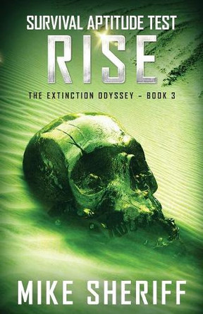 Survival Aptitude Test: Rise Mike Sheriff 9780995276697