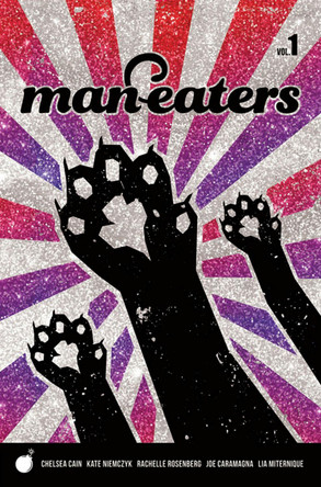 Man-Eaters Volume 1 Chelsea Cain 9781534311435