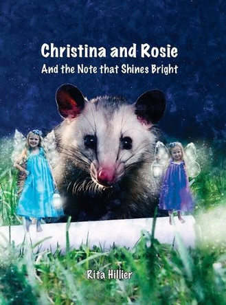 Christina and Rosie: And the Note that Shines Bright Rita Hillier 9798986948362