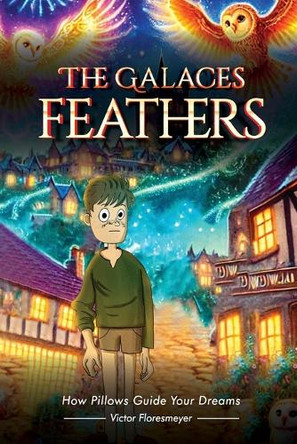 The Galace Feathers Victor Floresmeyer 9798348487416