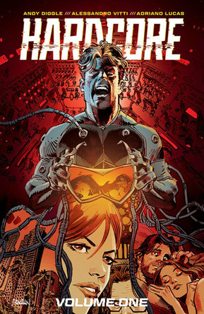 Hardcore Volume 1 by Andy Diggle