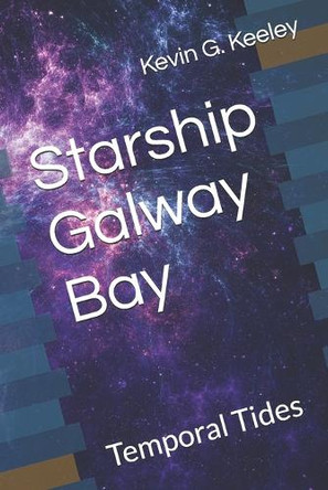 Starship Galway Bay by Kevin G Keeley