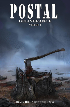 Postal: Deliverance Volume 1 Bryan Hill 9781534315167