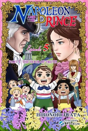 Napoleon and the Prince Episode 5 by Bps Company Limited