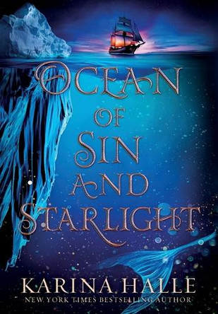 Ocean of Sin and Starlight Karina Halle 9798330247318
