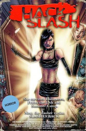 Hack/Slash Deluxe Edition Volume 1 Tim Seeley 9781534318892