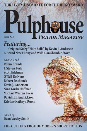 Pulphouse Fiction Magazine Issue #33 by Dean Wesley Smith