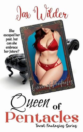 Queen of Pentacles by Jax Wilder