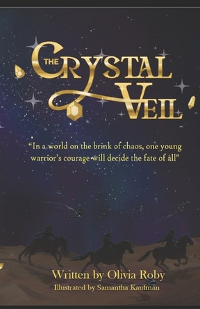The Crystal Veil by Samantha Kaufman
