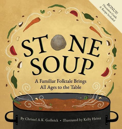 Stone Soup by Christel Gollnick