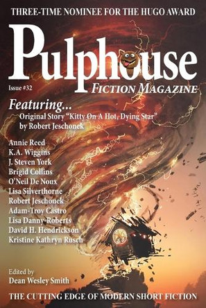 Pulphouse Fiction Magazine Issue #32 by Dean Wesley Smith