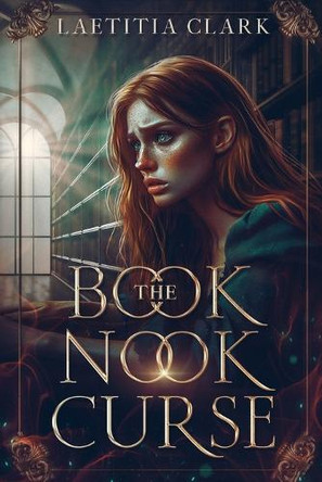 The Book Nook Curse Laetitia Clark 9798991333108