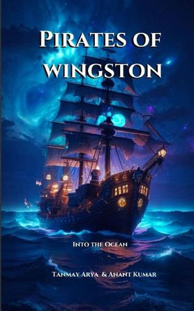 Pirates Of Wingston by Anant Kumar Chandana