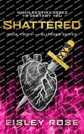 Shattered Eisley Rose 9781962686044
