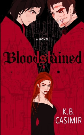Bloodstained K B Casimir 9798991403108