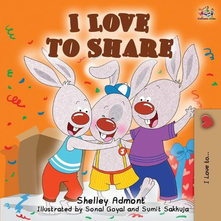 I Love to Share by Shelley Admont