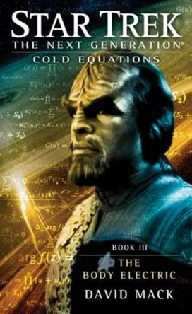 Cold Equations: The Body Electric by David Mack