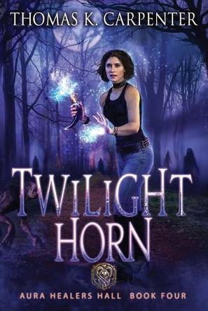 Twilight Horn Thomas K Carpenter 9798335009768