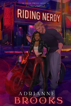 Riding Nerdy by Adrianne Brooks