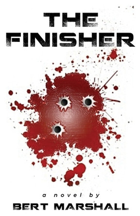 The Finisher by Bert Marshall