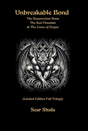 Unbreakable Bond Trilogy by Sear Studa
