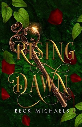 Rising Dawn (Guardians of the Maiden #4) Beck Michaels 9781956899177