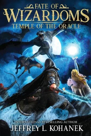 Wizardoms: Temple of the Oracle Jeffrey L Kohanek 9781949382228
