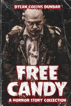 Free Candy by Dylan Collins Dunbar