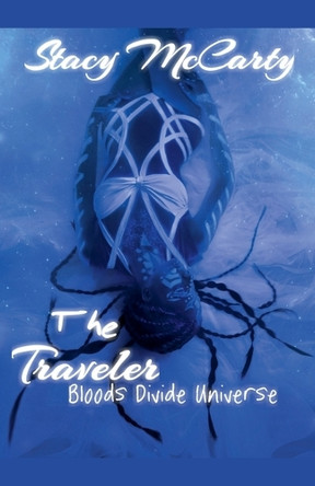 The Traveler Stacy McCarty 9798227168986