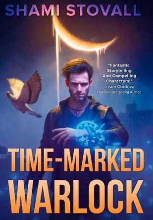 Time-Marked Warlock Shami Stovall 9781957613772