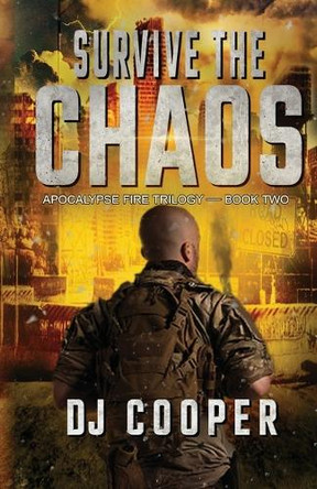 Survive The Chaos by Dj Cooper