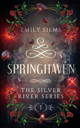 Springhaven by Emily Siems