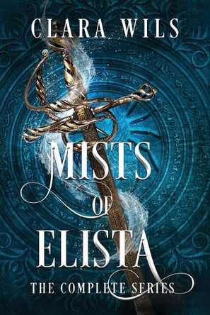 Mists of Elista by Clara Wils