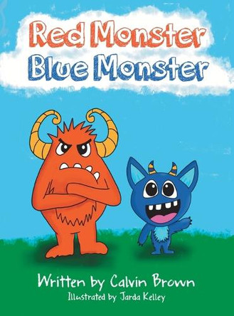 Red Monster Blue Monster by Calvin DeWitt Brown