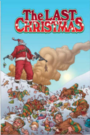 The Last Christmas Gerry Duggan 9781607068211