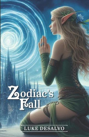 Zodiac's Fall by Luke DeSalvo