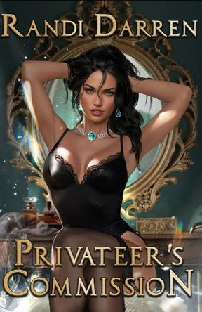 Privateer's Commission by Randi Darren
