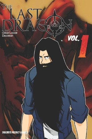 The Last Dragon Manga Series by Chris Larres