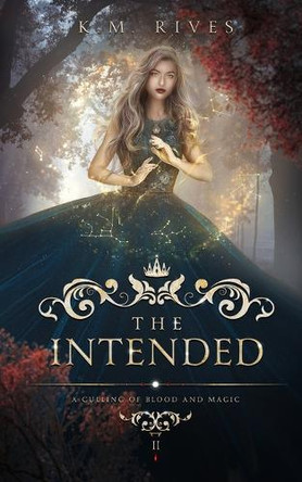The Intended K M Rives 9798989881833