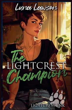 The Lightcrest Champion by Luna Lawson