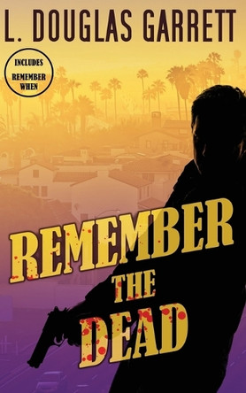 Remember the Dead by Nicky Robinson