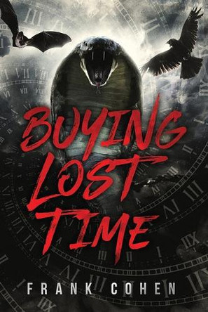 Buying Lost Time by Frank Cohen