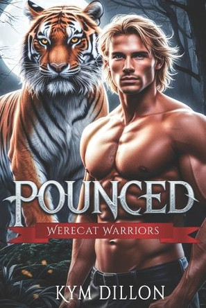 Pounced Kym Dillon 9781982957490