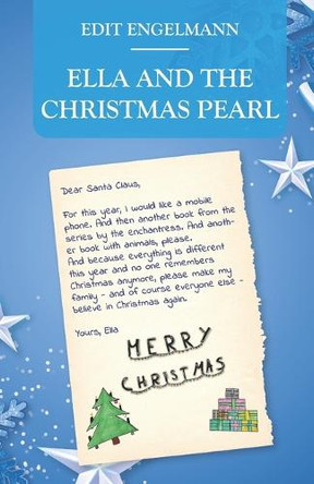 Ella and the Christmas Pearl by Edit Engelmann