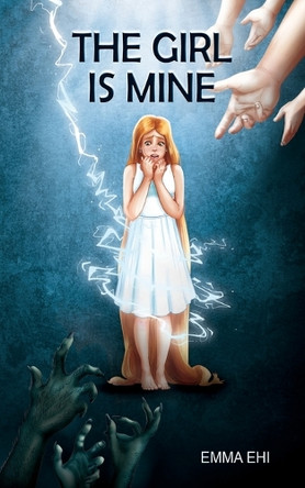 The Girl is Mine Emma Ehi 9781835381533