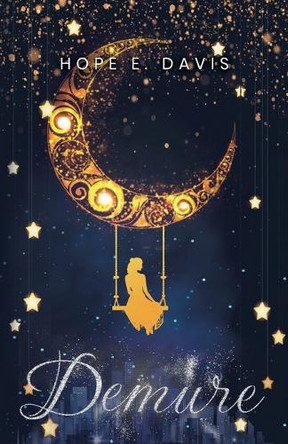 Demure Hope E Davis 9798230653769