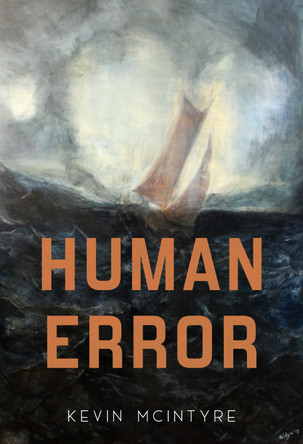 Human Error by Kevin McIntyre